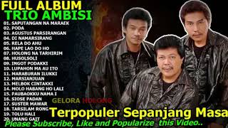 LAgu Batak Full Ambum Trio Ambisi Lagu Batak Terpopuler sepanjang masa [upl. by Chaves]