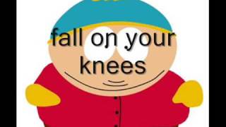 Cartman  O Holy Night with lyrics [upl. by Wainwright]