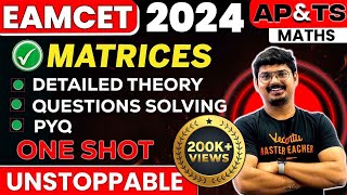 MATRICES One Shot in తెలుగు  Complete Theory and PYQs  EAMCET 2024 Exam Prep  AP amp Telangana [upl. by Reiss652]