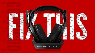 How To Fix Astro A50 Audio Problems And Other Headsets Too [upl. by Erfert767]