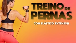 TREINO DE PERNAS COM ELÁSTICO EXTENSOR  Treino em Casa com Elásticos  Natural Fitness [upl. by Metabel]