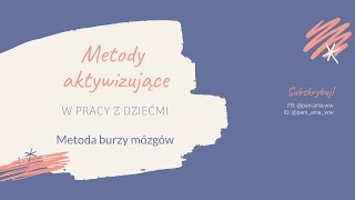 Metody aktywizujące  burza mózgów [upl. by Skyla]