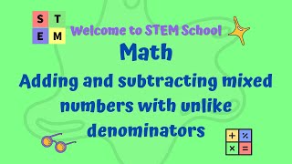 Math  Adding and subtracting mixed numbers with unlike denominators [upl. by Obola]