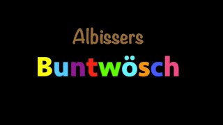 Albissers Buntwösch  Medley [upl. by Eylatan]