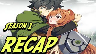 SHIELD HERO ANIME RECAP Everything YOU Need To Know Before Season 2 [upl. by Meli]