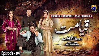 Qayamat  Episode 04  English Subtitle  19th January 2021  HAR PAL GEO [upl. by Aikahc]