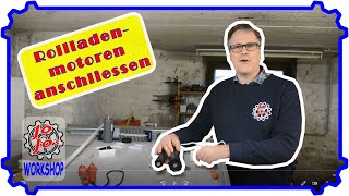 So schliesst man einen Rolladenmotor ganz einfach an [upl. by Farver]