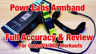 Powr Labs Armband Heart Rate Monitor Review for CrossFit  Accuracy Use Pros amp Cons [upl. by Suisyola]