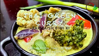 Authentic Thai Green Curry  Easy  Quick  Loaded with Vegetables  Healthy  Coconut Milk benefits [upl. by Sal]