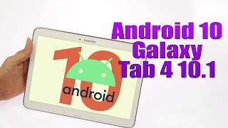 Install Android 10 on Galaxy Tab 4 101 LineageOS 17  How to Guide [upl. by Shana]