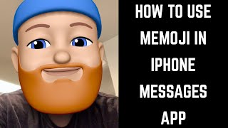 How to Use Memoji in iPhone Messages [upl. by Mosora842]