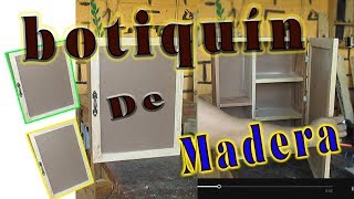 Botiquín de madera [upl. by Bobina25]