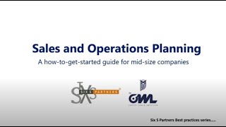 Sales and Operations Planning How to Get Started [upl. by Gillman]