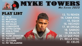 Myke Towers Mix Exitos 2023  Las Mejores Canciones Myke Towers  Reggaeton Mix 2023 [upl. by Yvonner882]