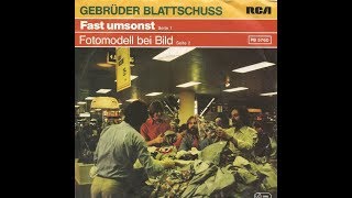 Gebrüder Blattschuss  Fast umsonst  1980 [upl. by Annoiek968]