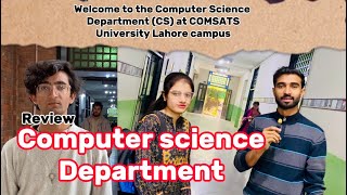 Computer Science Department  Comsats university lahore campus [upl. by Kera]