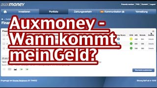 Neues von Auxmoney Wann kommt mein Geld [upl. by Autumn]