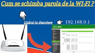 TUTORIAL CUM SCHIMB PAROLA DE LA WIFI [upl. by Romalda505]