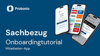 Probonio Onboardingtutorial  Sachbezug MitarbeiterApp [upl. by Lukin]