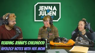 Podcast 228  Reading Jennas Childhood Apology Notes with Her Mom [upl. by Doraj62]