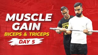 Muscle gain workout plan  Day 05  Biceps workout amp Triceps Workout  Yatinder Singh [upl. by Yreffeg]