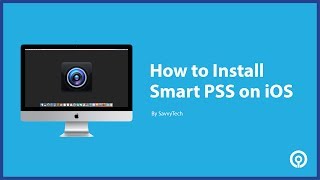 How to Install SmartPss on MAC iOS [upl. by Anitnatsnoc]