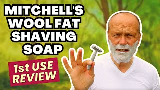 MITCHELLS WOOL FAT SHAVE SOAP  TESTED amp REVIEWED [upl. by Melan]