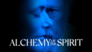 Alchemy of the Spirit 2022  Full Movie  Xander Berkeley  Sarah Clarke  Whip Hubley [upl. by Rolyks128]