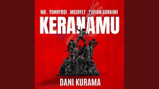 Keranamu feat MK KClique YonnyBoii Sufian Suhaimi MeerFly [upl. by Adnorahs866]