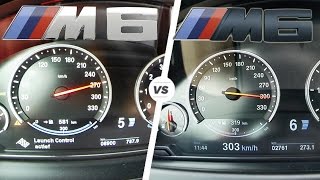 BMW M6 560 HP vs M6 Competition 600 HP 0270 kmh Acceleration [upl. by Roddy]