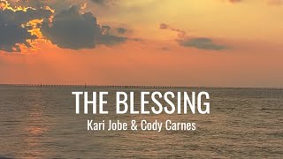 The Blessing • with Lyrics amp Sunset hour ocean background • Kari Jobe amp Cody Carnes [upl. by Htabazile736]