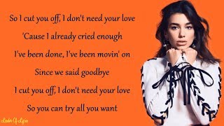 Dua Lipa  IDGAF Lyrics [upl. by Gaulin]