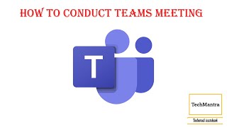 How to conduct Teams meeting [upl. by Haywood]