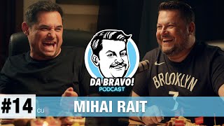 DA BRAVO Podcast 14 cu Mihai Rait Dragomir [upl. by Marou634]