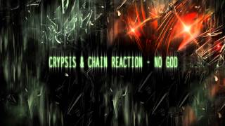 Crypsis amp Chain Reaction  No God Official Preview [upl. by Maxine]