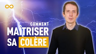 COMMENT MAÎTRISER LA COLÈRE [upl. by Amahcen]