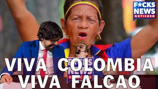 FcksNews Viva Colombia Viva Falcao [upl. by Anilah]