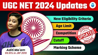 UGC NET 2024 Updates  New Eligibility Criteria Syllabus Cut off Negative Marking  Aditi Mam [upl. by Minna582]