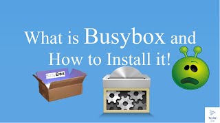 What is Busybox amp How to Install Busybox in your device after rooting [upl. by Amir134]