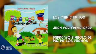 Los CHIMICHIMITOS 🎶  Juan Carlos Salazar Audio Cover [upl. by Emogene806]