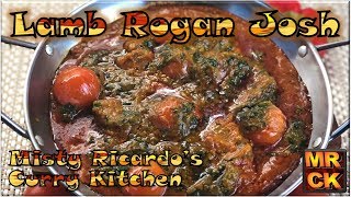 Lamb Rogan Josh Indian Restaurant Style by Misty Ricardos Curry Kitchen [upl. by Sevart]