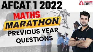 AFCAT 1 2022  Maths MAHA MARATHON  Previous Year Questions [upl. by Ylurt]