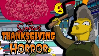 The Simpsons Thanksgiving Of Horror [upl. by Etnomal535]