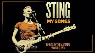 Sting  Spirits In The Material World Live Audio [upl. by Carleen443]