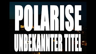 Polarise ft   Unbekannter Titel prod by Polarise [upl. by Egiap6]