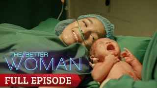 The Better Woman Full Episode 45 [upl. by Lecram990]