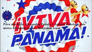 QUE VIVA PANAMÁ [upl. by Eralcyram]