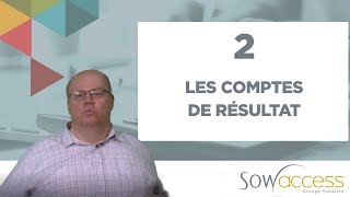 2 Les clés des états financiers de base d’une entreprise 2ème partie  Les comptes de résultat [upl. by Lidstone]