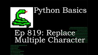 Python Basics Tutorial How to Replace Multiple String Characters  String Replace [upl. by Lyudmila867]