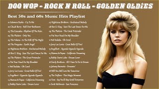 Oldies But Goodies 🎶 Best 50s and 60s Music Hits Playlist 🎶 Doo Wop  Rock n Roll  Golden Oldies [upl. by Jaddan]